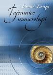 Tajemnice numerologii. Autor: Emma Lange. Dadada.pl Okładka książki Tajemnice numerologii