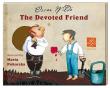 The Devoted Friend. Autor: Wilde Oscar. Dadada.pl Okładka książki The Devoted Friend