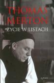 Okładka książki Thomas Merton Życie w listach