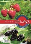 Uprawa maliny i jeżyny w.2014 HORTPRESS. Autor: Jan Danek. Dadada.pl Okładka książki Uprawa maliny i jeżyny w.2014 HORTPRESS