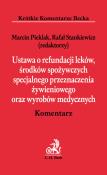Ustawa o refundacji leków, środków spożywczych specjalnego przeznaczenia żywieniowego oraz wyrobów medycznych. Wydawca: C.H. Beck. Dadada.pl Opakowanie Ustawa o refundacji leków, środków spożywczych specjalnego przeznaczenia żywieniowego oraz wyrobów medycznych