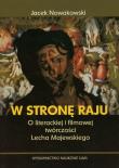 W stronę raju. Autor: Nowakowski Jacek. Dadada.pl Okładka książki W stronę raju