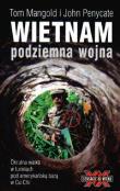 Wietnam podziemna wojna. Autor: Mangold Tom. Dadada.pl Okładka książki Wietnam podziemna wojna