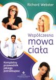 Współczesna mowa ciała. Autor: Richard Webster. Dadada.pl Okładka książki Współczesna mowa ciała