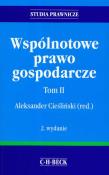 Wspólnotowe prawo gospodarcze t.2. Autor: red. Aleksander Cieśliński. Dadada.pl Okładka książki Wspólnotowe prawo gospodarcze t.2