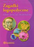 Zagadki logopedyczne Głoski dźwięczne i bezdźwięczne. Autor: Maćkowiak Arkadiusz. Dadada.pl Okładka książki Zagadki logopedyczne Głoski dźwięczne i bezdźwięczne