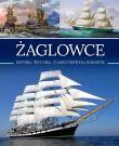 Okładka książki Żaglowce. Historia. Technika. Charakterystyka...