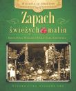 Zapach świeżych malin. Autor: Wasilkowska-Frelichowska Krystyna. Dadada.pl Okładka książki Zapach świeżych malin
