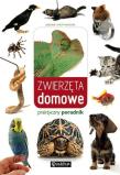 Zwierzęta domowe. Praktyczny poradnik (promocja!!). Autor: Joanna i Piotr Kapusta. Dadada.pl Okładka książki Zwierzęta domowe. Praktyczny poradnik (promocja!!)