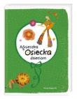 Agnieszka Osiecka dzieciom NK. Autor: Agnieszka Osiecka. Dadada.pl Okładka książki Agnieszka Osiecka dzieciom NK