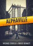 Alphaville. Autor: Codella Michael, Bennett Bruce. Dadada.pl Okładka książki Alphaville
