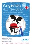Angielski pod krawatem. Kurs języka ang.+ CD. Autor: Oberda Gabriela. Dadada.pl Okładka książki Angielski pod krawatem. Kurs języka ang.+ CD