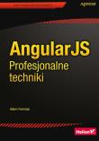 AngularJS. Profesjonalne techniki. Autor: Freeman Adam. Dadada.pl Okładka książki AngularJS. Profesjonalne techniki