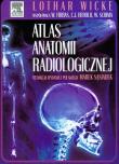 Atlas anatomii radiologicznej. Autor: Wicke Lothar, Firbas Wilhelm, Herold Christian. Dadada.pl Okładka książki Atlas anatomii radiologicznej
