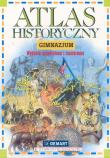 Atlas Historyczny GIM DEMART/PWN. Autor: praca zbiorowa. Dadada.pl Okładka książki Atlas Historyczny GIM DEMART/PWN