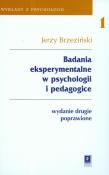 Badania eksperymentalne w psychologii i pedagogice. Autor: Brzeziński Jerzy. Dadada.pl Okładka książki Badania eksperymentalne w psychologii i pedagogice