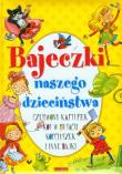 Bajeczki naszego dzieciństwa. Autor:   Praca zbiorowa. Dadada.pl Okładka książki Bajeczki naszego dzieciństwa