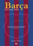 Okładka książki Barca. Życie, pasja, ludzie