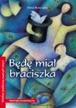 Okładka książki Będę miał braciszka