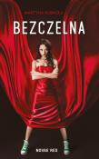 Bezczelna. Autor: Martyna Kubacka. Dadada.pl Okładka książki Bezczelna