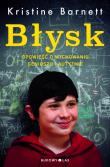 Okładka książki Błysk. Opowieść o wychowaniu, geniuszu i autyzmie