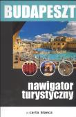 Budapeszt Nawigator turystyczny. Autor: Mikowska Marta. Dadada.pl Okładka książki Budapeszt Nawigator turystyczny
