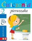 Ćwiczenia pierwszaka cz.2 Język polski. Autor: Iowna Orowiecka. Dadada.pl Okładka książki Ćwiczenia pierwszaka cz.2 Język polski