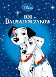 Disney - 101 dalmatyńczyków. Autor: Disney. Dadada.pl Okładka książki Disney - 101 dalmatyńczyków