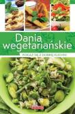 Dobra kuchnia. Dania wegetariańskie w.2015. Autor: Jolanta Bąk. Dadada.pl Okładka książki Dobra kuchnia. Dania wegetariańskie w.2015