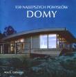 Domy 150 najlepszych pomysłów. Autor: Canizares Ana G.. Dadada.pl Okładka książki Domy 150 najlepszych pomysłów
