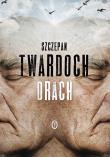 Drach BR. Autor: Szczepan Twardoch. Dadada.pl Okładka książki Drach BR