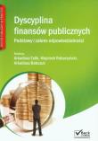 Dyscyplina finansów publicznych. Autor: Robaczyński Wojciech, Babczuk Arkadiusz, Talik Arkadiusz. Dadada.pl Okładka książki Dyscyplina finansów publicznych