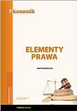Okładka książki Elementy Prawa podręcznik w.2013 EKONOMIK