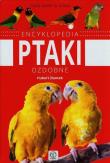 Expert. Encyklopedia ptaki ozdobne. Autor: Zientek Hubert. Dadada.pl Okładka książki Expert. Encyklopedia ptaki ozdobne