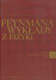 Feynmana wykłady z fizyki t.1 część 2. Autor: Feynman Richard P., Leighton Robert B., Sands Matthew. Dadada.pl Okładka książki Feynmana wykłady z fizyki t.1 część 2
