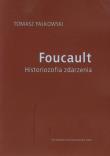 Foucault Historiozofia zdarzenia. Autor: Falkowski Tomasz. Dadada.pl Okładka książki Foucault Historiozofia zdarzenia
