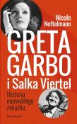 Okładka książki Greta Garbo i Salka Viertel