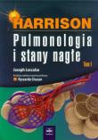 Harrison Pulmonologia i stany nagłe tom 1. Autor: Loscalzo Joseph. Dadada.pl Okładka książki Harrison Pulmonologia i stany nagłe tom 1