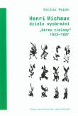 Okładka książki Henri Michaux - dzieło wyobraźni