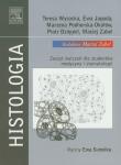 Histologia. Autor: Wysicka Teresa, Jagoda Ewa, Podhorska-Okołów Marzena, Dzięgiel Piotr, Zabel Maciej. Dadada.pl Okładka książki Histologia