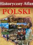 Historyczny Atlas Polski TW. Autor: Opracowanie zbiorowe. Dadada.pl Okładka książki Historyczny Atlas Polski TW