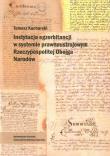 Instytucja egzorbitancji w systemie prawnoustrojowym Rzeczypospolitej Obojga Narodów. Autor: Kucharski Tomasz. Dadada.pl Okładka książki Instytucja egzorbitancji w systemie prawnoustrojowym Rzeczypospolitej Obojga Narodów