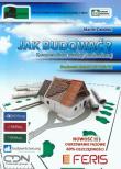 Jak budować. Kompendium wiedzy budowlanej. Autor: Marcin Dziedzic. Dadada.pl Okładka książki Jak budować. Kompendium wiedzy budowlanej