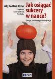 Okładka książki Jak osiągać sukcesy w nauce? Uwaga...