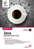 Java. Ćwiczenia praktyczne. Wyd. IV. Autor: Lis  Marcin. Dadada.pl Okładka książki Java. Ćwiczenia praktyczne. Wyd. IV
