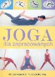 Okładka książki Joga dla zapracowanych