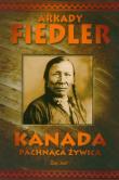 Kanada pachnąca żywicą - Arkady Fiedler tw.. Autor: Arkady Fiedler. Dadada.pl Okładka książki Kanada pachnąca żywicą - Arkady Fiedler tw.