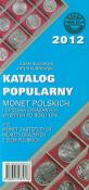 Katalog popularny monet polskich i z Polską związanych wybitych po roku 1915. Autor: Suchanek Adam, Kurpiewski Artur. Dadada.pl Okładka książki Katalog popularny monet polskich i z Polską związanych wybitych po roku 1915
