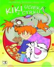 Okładka książki Kiki ucieka z cyrku