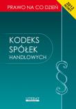 Kodeks spółek handlowych. Autor: Kopońska Ewelina. Dadada.pl Okładka książki Kodeks spółek handlowych